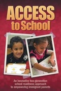 Cover: ACCESS to School - Front Edge Publishing, LLC