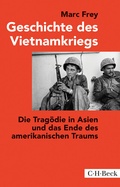 Cover: Geschichte des Vietnamkriegs - C.H.BECK