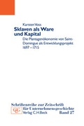 Cover: Sklaven als Ware und Kapital - C.H.BECK