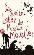 Cover: Das zweite Leben des Monsieur Moustier - Insel