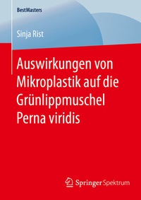 Bild: Auswirkungen von Mikroplastik auf die Grünlippmuschel Perna viridis - Springer Spektrum