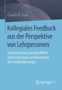 Abbildung von: Kollegiales Feedback aus der Perspektive von Lehrpersonen - Springer VS