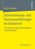 Cover: Diskriminierungs- und Rassismuserfahrungen im Schulwesen - Springer VS