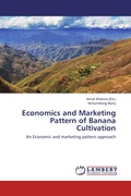 Cover: Economics and Marketing Pattern of Banana Cultivation - LAP Lambert Academic Publishing