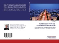 Enlarge image Cover: Calibration of Micro-nanopositioning Robots - LAP Lambert Academic Publishing