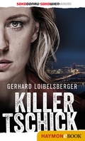 Cover: Killer-Tschick - Haymon Verlag