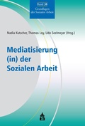 Cover: Mediatisierung (in) der Sozialen Arbeit - Schneider Verlag Hohengehren