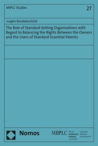 Abbildung von: The Role of Standard-Setting Organizations with Regard to Balancing the Rights Between the Owners and the Users of Standard-Essential Patents - Nomos