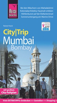 Abbildung von: Reise Know-How CityTrip Mumbai / Bombay - Reise Know-How Verlag Peter Rump GmbH