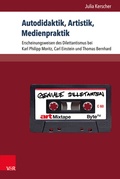 Cover: Autodidaktik, Artistik, Medienpraktik - Brill Deutschland