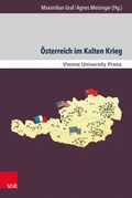 Cover: &Ouml;sterreich im Kalten Krieg - Brill Deutschland