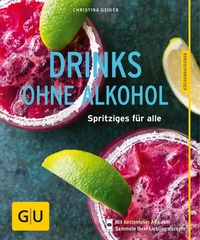 Abbildung von: Drinks ohne Alkohol - Gräfe und Unzer