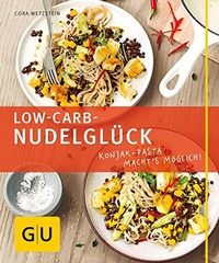 Abbildung von: Low-Carb-Nudelglück - Gräfe und Unzer