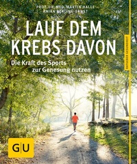 Abbildung von: Lauf dem Krebs davon - Gräfe und Unzer