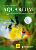 Cover: Faszinierendes Aquarium - Gr&auml;fe und Unzer