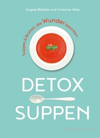 Abbildung von: Detox-Suppen - Gräfe und Unzer