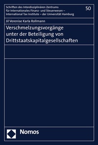 Abbildung von: Verschmelzungsvorgänge unter der Beteiligung von Drittstaatskapitalgesellschaften - Nomos