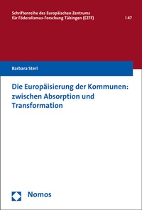 Abbildung von: Die Europäisierung der Kommunen: zwischen Absorption und Transformation - Nomos