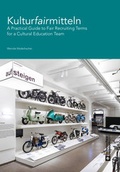 Cover: Kulturfairmitteln - Technisches Museum Wien