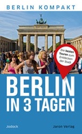 Abbildung von: Berlin in 3 Tagen - Jaron