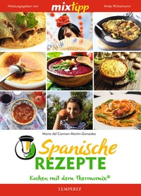 Abbildung von: MIXtipp Spanische Rezepte - Lempertz Edition und Verlagsbuchhandlung