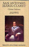 Bild: San Antonio Mar&iacute;a Claret : cartas selectas - Biblioteca Autores Cristianos