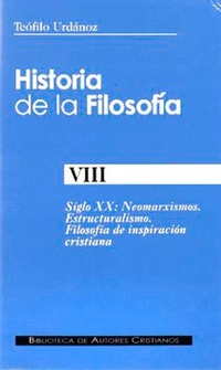 Abbildung von: Siglo XX : neomarxismos, estructuralismo, filosofía de inspiración cristiana - Biblioteca Autores Cristianos
