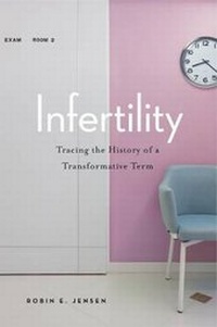 Abbildung von: Infertility - Pennsylvania State University Press