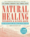 Cover: Natural Healing Wisdom & Know How - Black Dog & Leventhal Publishers Inc