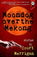 Cover: Moondog Over The Mekong - Snubnose