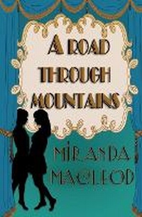 Enlarge image Cover: A Road Through Mountains - Apple Blossom Press
