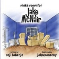Cover: Make Room for Jake McNair - Reji Laberje Author Programs