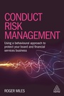 Cover: Conduct Risk Management - Kogan Page Ltd
