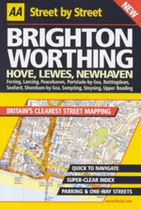 Abbildung von: AA Street by Street Brighton, Worthing - Automobile Association