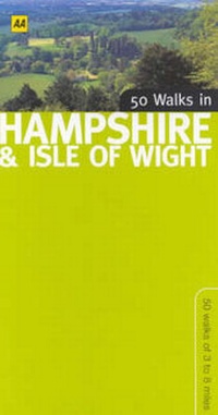 Abbildung von: 50 Walks in Hampshire and Isle of Wight - Automobile Association