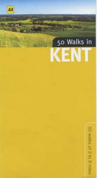 Abbildung von: 50 Walks in Kent - Automobile Association