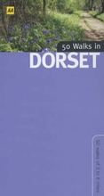 Cover: 50 Walks in Dorset - Automobile Association