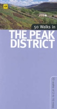 Cover: 50 Walks in the Peak District - Automobile Association