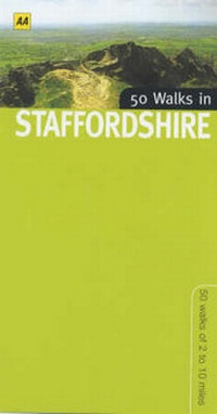 Abbildung von: 50 Walks in Staffordshire - Automobile Association