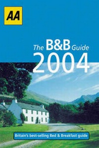 Abbildung von: Bed and Breakfast Guide 2004 - Automobile Association