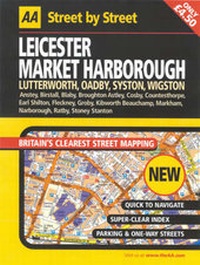 Abbildung von: AA Street by Street Leicester, Market Harborough: Midi local - Automobile Association