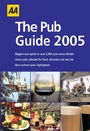 Cover: AA the Pub Guide 2005 - Automobile Association