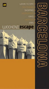 Enlarge image Cover: AA Weekend Escape Barcelona - Automobile Association