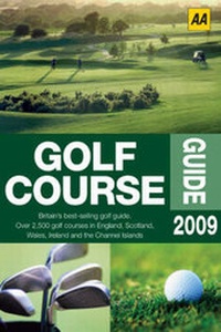 Abbildung von: AA Golf Course Guide 2009 - Automobile Association