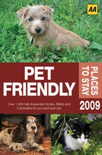 Abbildung von: Pet Friendly Places to Stay 2009 - Automobile Association