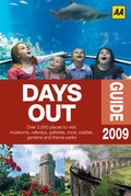 Cover: The Days Out Guide 2009 - Automobile Association