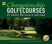Abbildung von: Championship Golf Courses of Great Britain and Ireland - Automobile Association