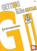 Cover: Getting Into Slide - Mel Bay Publications,U.S.