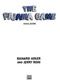 Cover: The Pajama Game - Warner Bros. Publications Inc.,U.S.