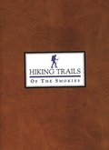 Cover: Hiking Trails of the Smokies - Smokies Life